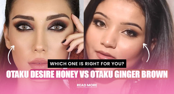 Otaku Desire Honey vs Otaku Ginger Brown Contact Lenses: Which One is Right for You? 🤔